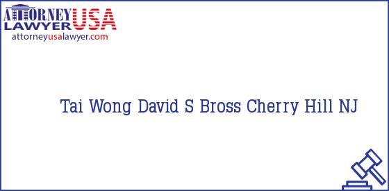 Telephone, Address and other contact data of Tai Wong, Cherry Hill, NJ, USA
