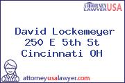 David Lockemeyer 250 E 5th St Cincinnati OH