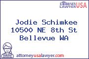 Jodie Schimkee 10500 NE 8th St Bellevue WA