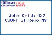 John Krish 432 COURT ST Reno NV