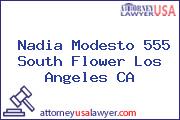 Nadia Modesto 555 South Flower Los Angeles CA