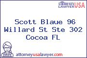 Scott Blaue 96 Willard St Ste 302 Cocoa FL