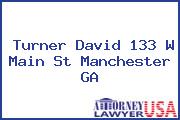 Turner David 133 W Main St Manchester GA