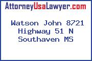 Watson John 8721 Highway 51 N Southaven MS