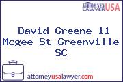 David Greene 11 Mcgee St Greenville SC