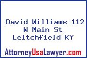 David Williams 112 W Main St Leitchfield KY