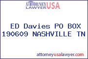 ED Davies PO BOX 190609 NASHVILLE TN