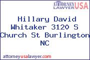 Hillary David Whitaker 3120 S Church St Burlington NC