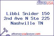Libbi Snider 150 2nd Ave N Ste 225 Nashville TN
