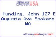 Munding, John 127 E Augusta Ave Spokane WA