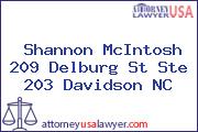Shannon McIntosh 209 Delburg St Ste 203 Davidson NC