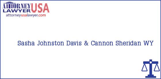 Telephone, Address and other contact data of Sasha Johnston, Sheridan, WY, USA