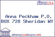 Anna Peckham P.O. BOX 728 Sheridan WY