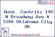 Anne  Zachritz 100 N Broadway Ave # 3300 Oklahoma City OK
