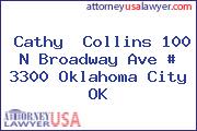 Cathy  Collins 100 N Broadway Ave # 3300 Oklahoma City OK