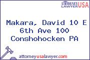 Makara, David 10 E 6th Ave 100 Conshohocken PA
