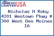 Nicholas H Roby 4201 Westown Pkwy # 300 West Des Moines IA