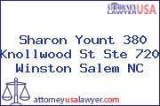 Sharon Yount 380 Knollwood St Ste 720 Winston Salem NC
