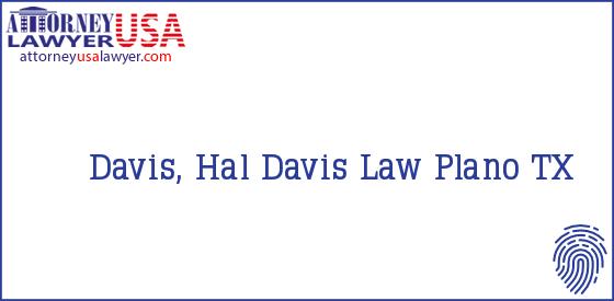 Telephone, Address and other contact data of Davis, Hal, Plano, TX, USA