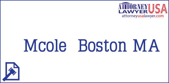 Telephone, Address and other contact data of Mcole, Boston, MA, USA