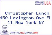 Christopher Lynch 450 Lexington Ave FL 11 New York NY