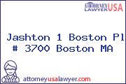 Jashton 1 Boston Pl # 3700 Boston MA