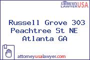 Russell Grove 303 Peachtree St NE Atlanta GA