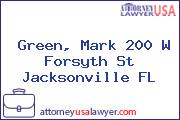 Green, Mark 200 W Forsyth St Jacksonville FL