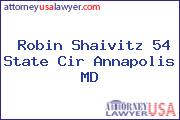Robin Shaivitz 54 State Cir Annapolis MD