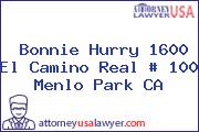 Bonnie Hurry 1600 El Camino Real # 100 Menlo Park CA