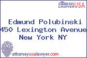Edmund Polubinski 450 Lexington Avenue New York NY