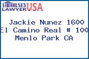 Jackie Nunez 1600 El Camino Real # 100 Menlo Park CA