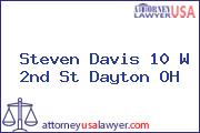 Steven Davis 10 W 2nd St Dayton OH