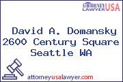 David A. Domansky 2600 Century Square Seattle WA