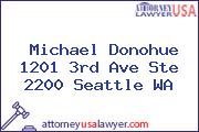 Michael Donohue 1201 3rd Ave Ste 2200 Seattle WA
