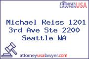 Michael Reiss 1201 3rd Ave Ste 2200 Seattle WA