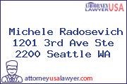 Michele Radosevich 1201 3rd Ave Ste 2200 Seattle WA