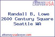 Randall B. Lowe 2600 Century Square Seattle WA
