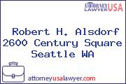 Robert H. Alsdorf 2600 Century Square Seattle WA