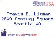 Travis E. Litman 2600 Century Square Seattle WA