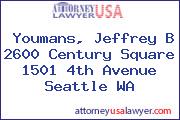 Youmans, Jeffrey B 2600 Century Square 1501 4th Avenue Seattle WA