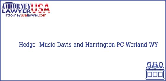 Telephone, Address and other contact data of Hedge  Music, Worland, WY, USA