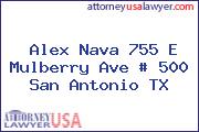 Alex Nava 755 E Mulberry Ave # 500 San Antonio TX