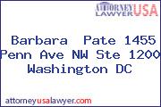 Barbara  Pate 1455 Penn Ave NW Ste 1200 Washington DC