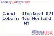 Carol  Olmstead 921 Coburn Ave Worland WY