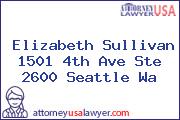 Elizabeth Sullivan 1501 4th Ave Ste 2600 Seattle Wa