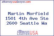 Martin Morfield 1501 4th Ave Ste 2600 Seattle Wa