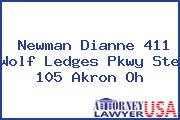 Newman Dianne 411 Wolf Ledges Pkwy Ste 105 Akron Oh