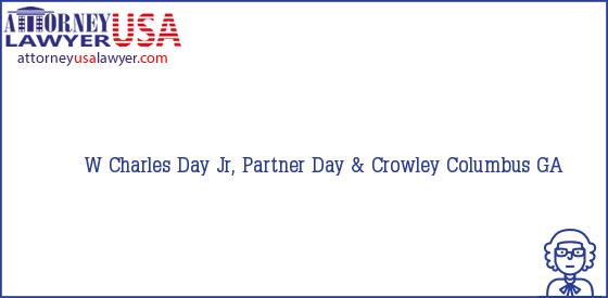 Telephone, Address and other contact data of W Charles Day Jr, Partner, Columbus, GA, USA