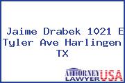 Jaime Drabek 1021 E Tyler Ave Harlingen TX